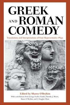 Greek and Roman Comedy