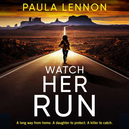 Book cover of Watch Her Run: mother-daughter team track a killer in this exhilarating new series (An Olivia Knightley Thriller)