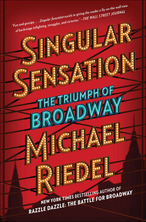Book cover of Singular Sensation: The Triumph of Broadway