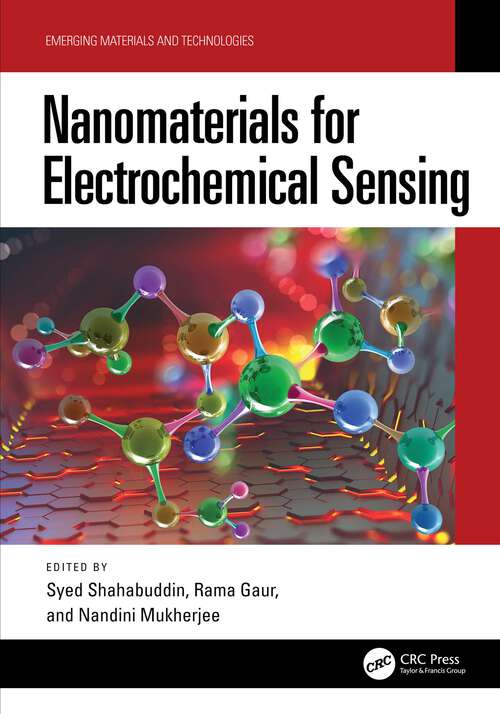 Book cover of Nanomaterials for Electrochemical Sensing (1) (Emerging Materials and Technologies)