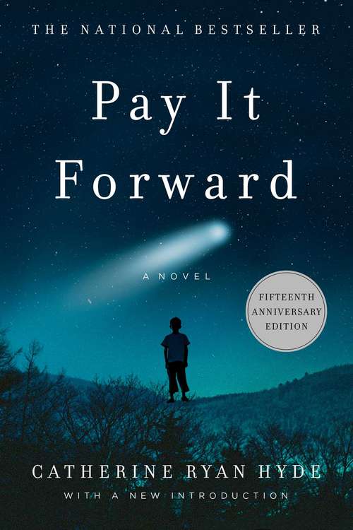 Book cover of Pay It Forward: A Novel