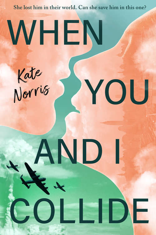 Book cover of When You and I Collide