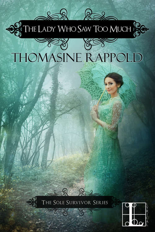 Book cover of The Lady Who Saw Too Much (The Sole Survivor Series #2)