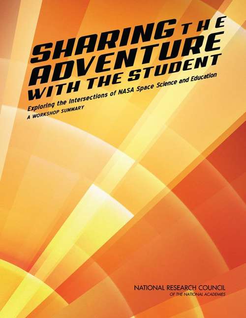 Book cover of Sharing the Adventure with the Student: A Workshop Summary