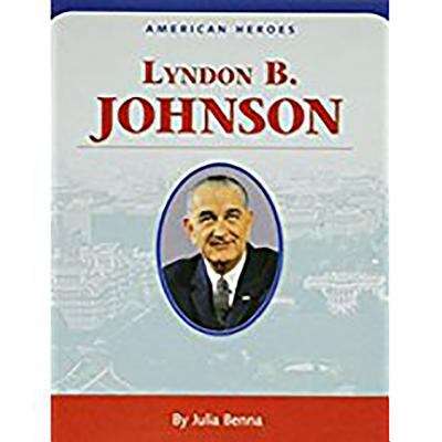 Book cover of AMERICAN HEROES: Lyndon B. Johnson