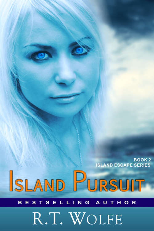 Book cover of Island Pursuit: Romantic Suspense (The Island Escape Series #2)