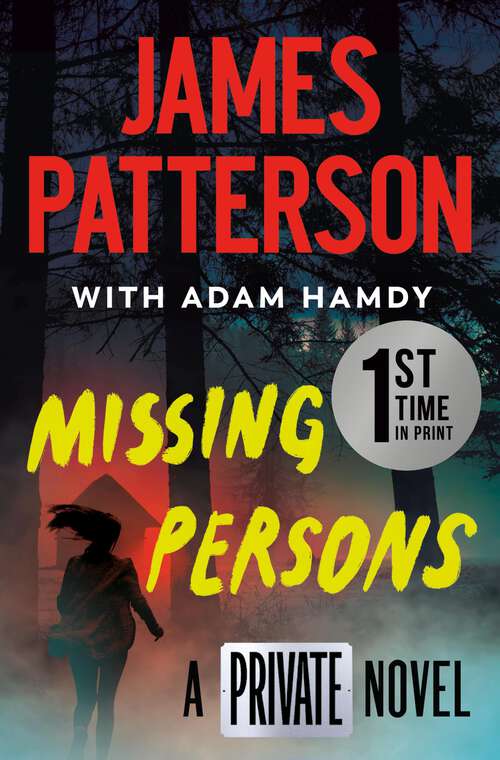 Book cover of Missing Persons: The Most Exciting International Thriller Series Since Jason Bourne (Private #16)