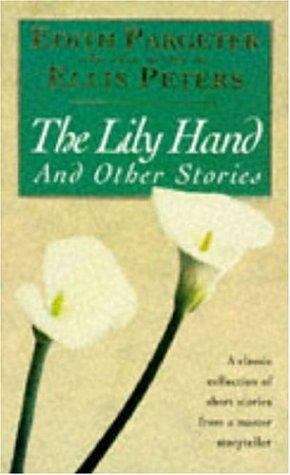 Book cover of The Lily Hand and Other Stories