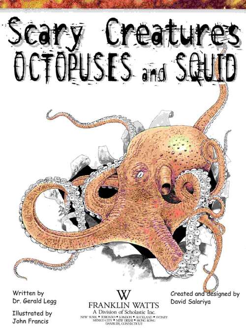 Book cover of Octopuses and Squid (Scary Creatures Series)