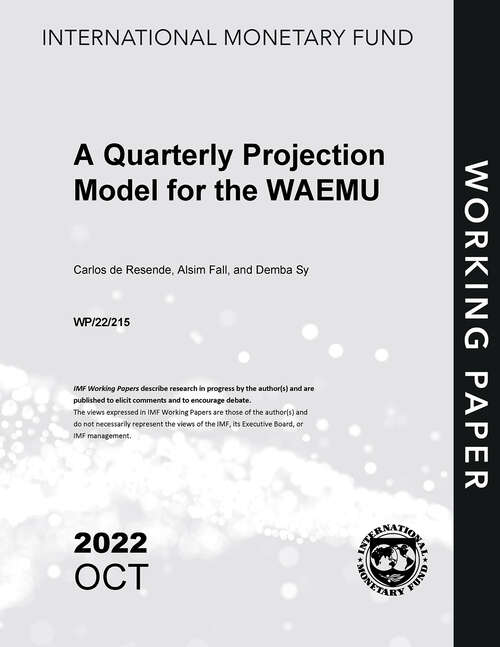 Book cover of A Quarterly Projection Model for the WAEMU (Imf Working Papers)