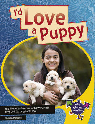 Book cover of I'd Love a Puppy (Into Reading, Level T #31)