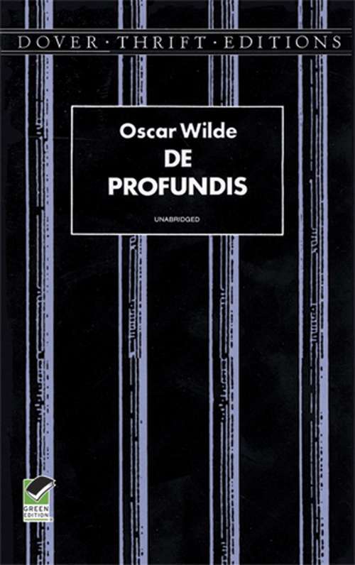 Book cover of De Profundis: Large Print (Dover Thrift Editions: Literary Collections)