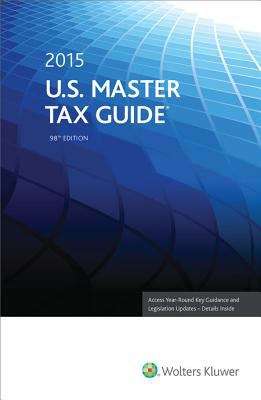 Book cover of U.S. Master Tax Guide (2015), 98th Edition
