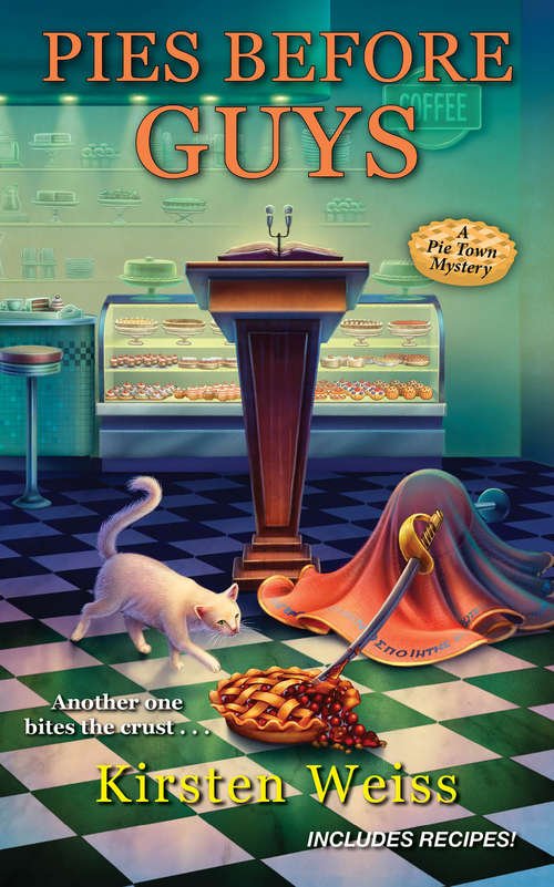 Book cover of Pies before Guys (A Pie Town Mystery #4)