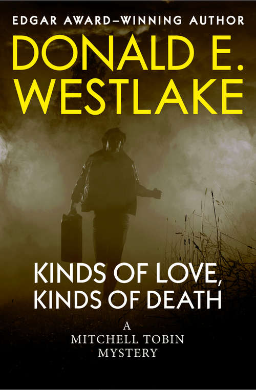 Book cover of Kinds of Love, Kinds of Death