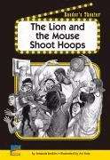 Book cover of The Lion and the Mouse Shoot Hoops