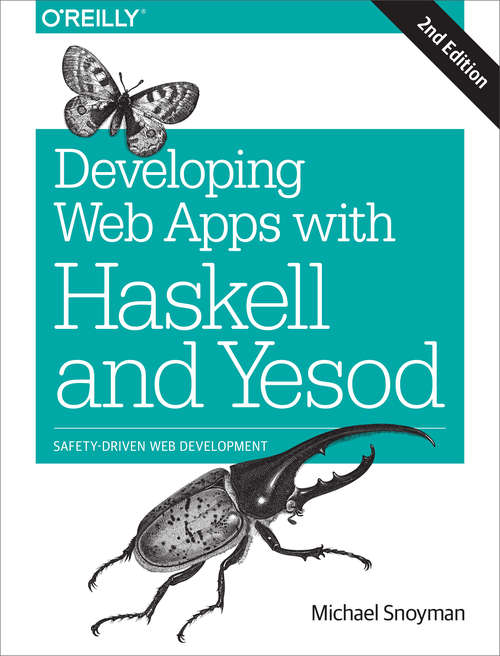 Book cover of Developing Web Apps with Haskell and Yesod