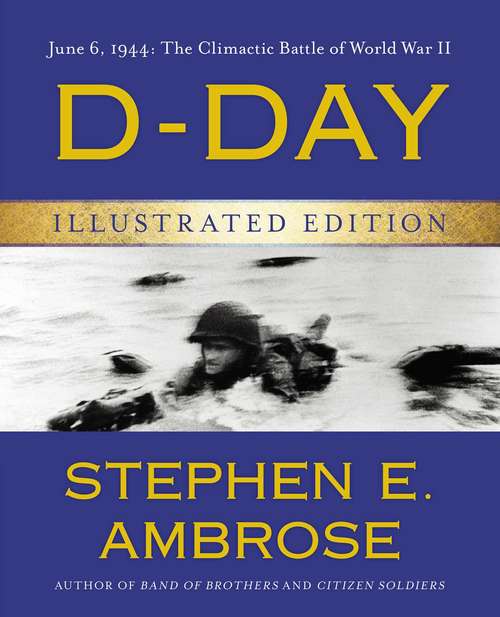 Book cover of D-Day Illustrated Edition