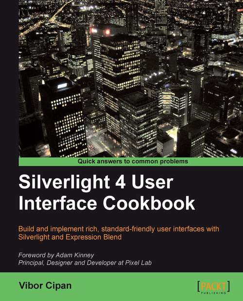 Book cover of Silverlight 4 User Interface Cookbook