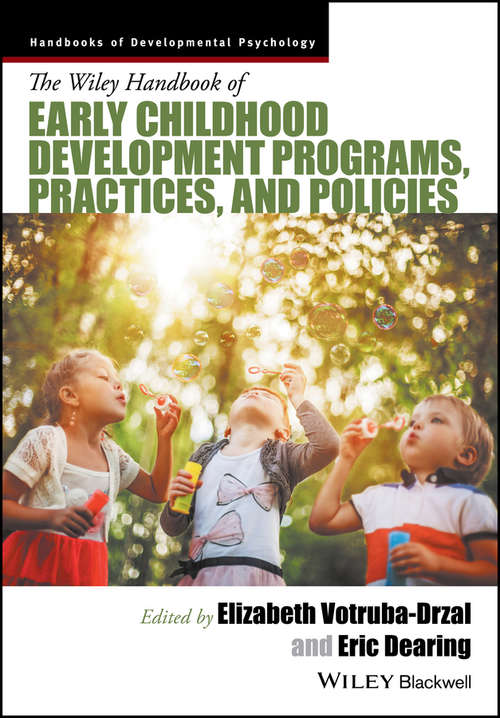 Book cover of Handbook of Early Childhood Development Programs, Practices, and Policies