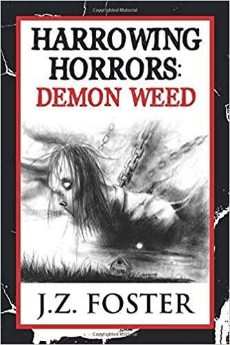 Book cover of Harrowing Horrors: Demon Weed (Harrowing Horrors Ser. #2)