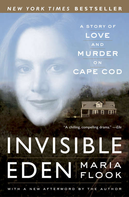 Book cover of Invisible Eden: A Story of Love and Murder on Cape Cod