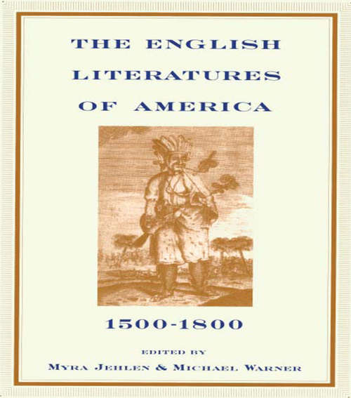 The English Literatures of America: 1500-1800