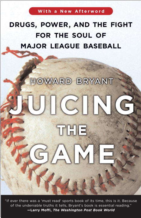 Book cover of Juicing the Game