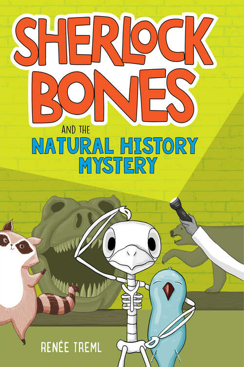 Book cover of Sherlock Bones and the Natural History Mystery (Sherlock Bones)