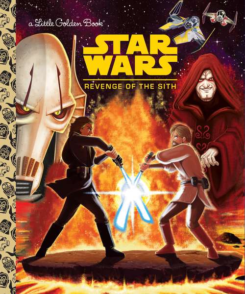 Book cover of Star Wars: Revenge of the Sith (Little Golden Book)