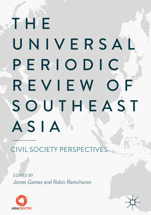 Book cover of The Universal Periodic Review of Southeast Asia: Civil Society Perspectives