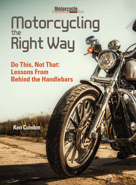 Book cover of Motorcycling the Right Way