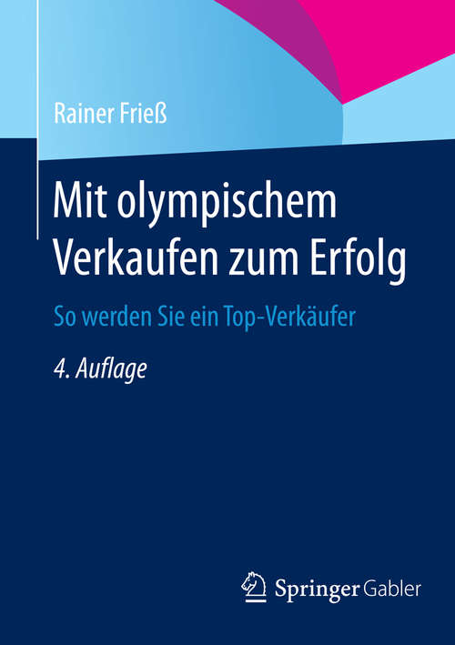Book cover of Mit olympischem Verkaufen zum Erfolg