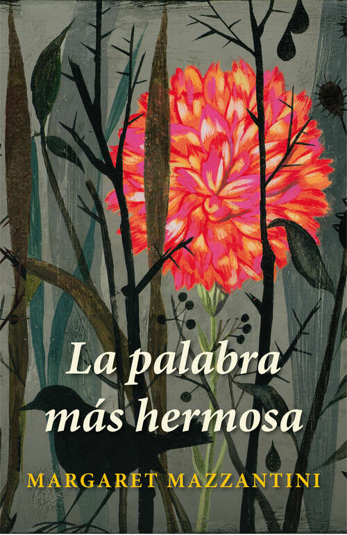 Book cover of La palabra más hermosa