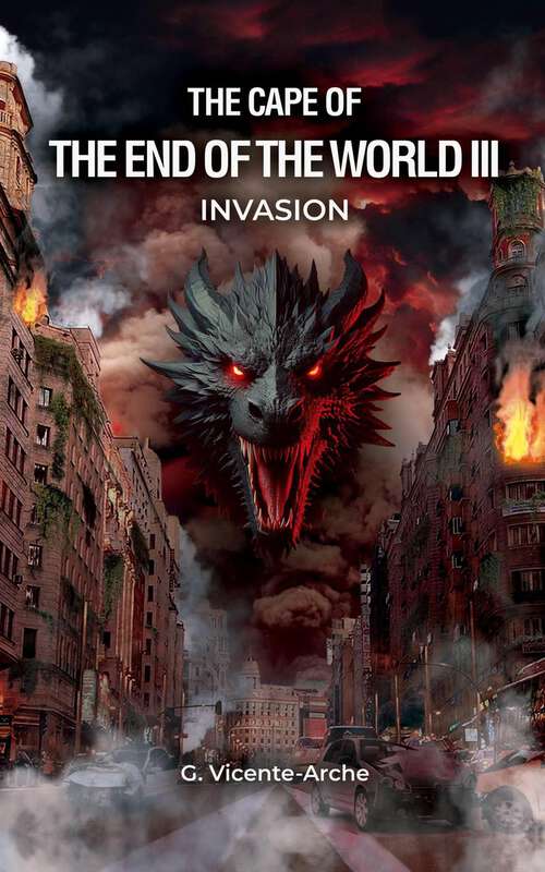 Book cover of The Cape Of The End Of The World 3: Invasion (The Cape Of The End Of The World #3)