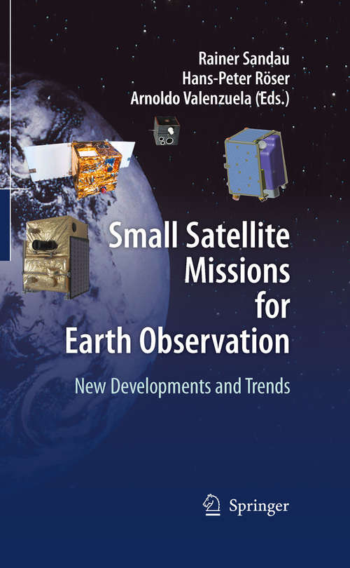 Book cover of Small Satellite Missions for Earth Observation