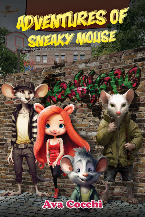 Book cover of Adventures of Sneaky Mouse