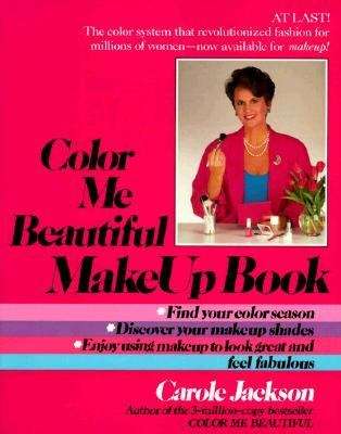Book cover of The Color Me Beautiful Make-up Book