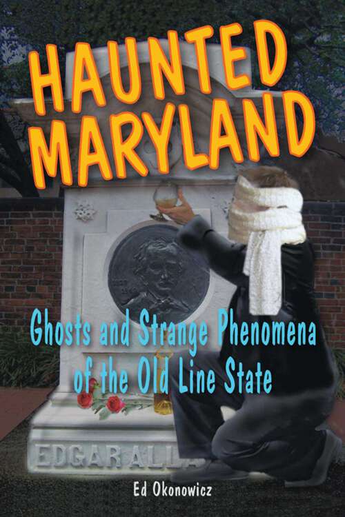 Book cover of Haunted Maryland (Haunted Series)