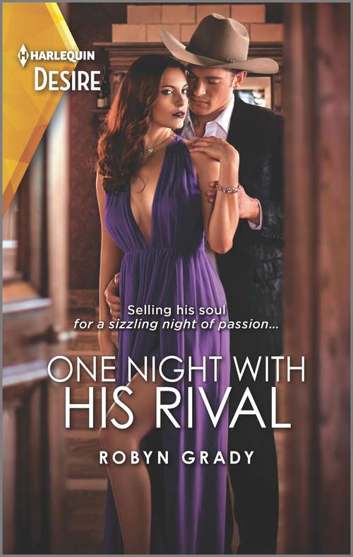 One Night with His Rival: One Night With His Rival (about That Night... ) / The Dating Dare (gambling Men) (About That Night... #2)