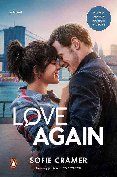 Book cover of Love Again (Movie Tie-In): A Novel