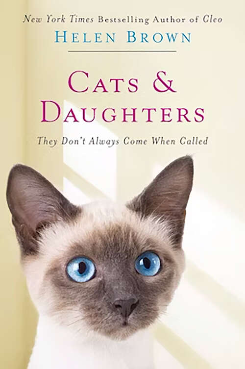 Book cover of Cats & Daughters: They Don't Always Come When Called