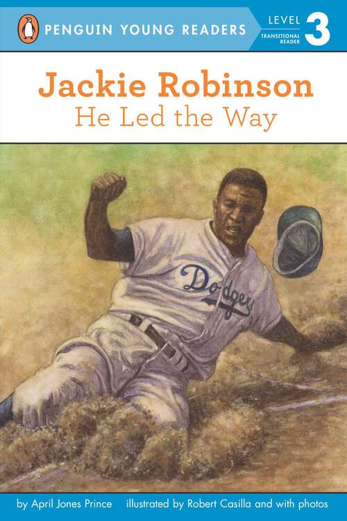 Book cover of Jackie Robinson: He Led the Way (Penguin Young Readers, Level 3)