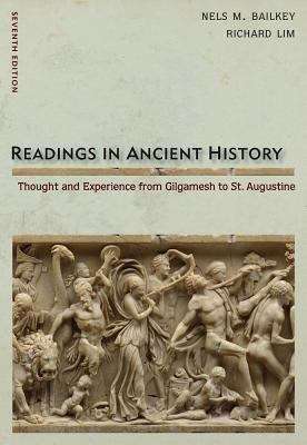 Book cover of Readings in Ancient History: Thought and Experience from Gilgamesh to St. Augustine (7th edition)