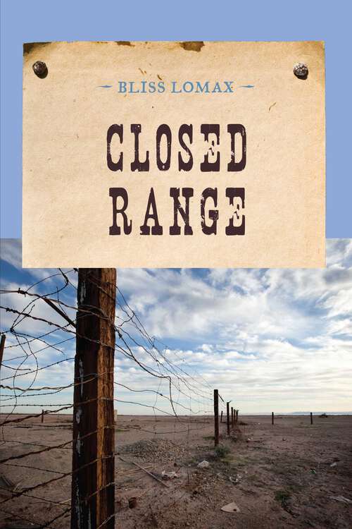 Book cover of Closed Range (An Evans Novel of the West)