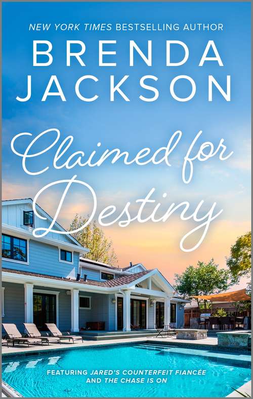 Book cover of Claimed for Destiny: Jared's Counterfeit Fiancee The Chase Is On (Original) (The\westmorelands Ser.)