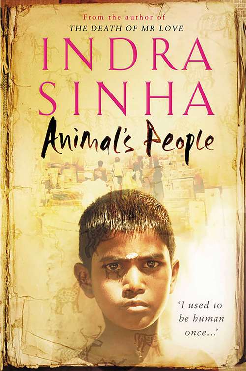 Book cover of Animal's People