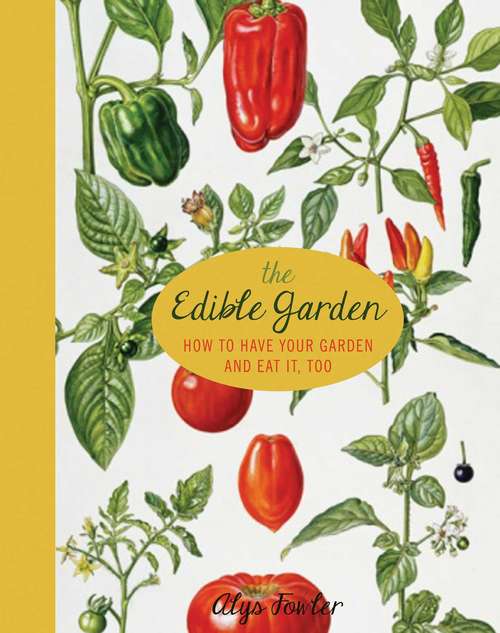 Book cover of The Edible Garden