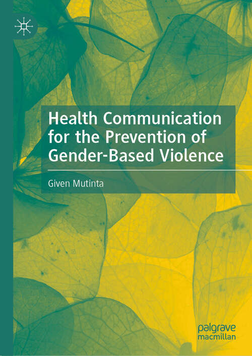 Book cover of Health Communication for the Prevention of Gender-Based Violence