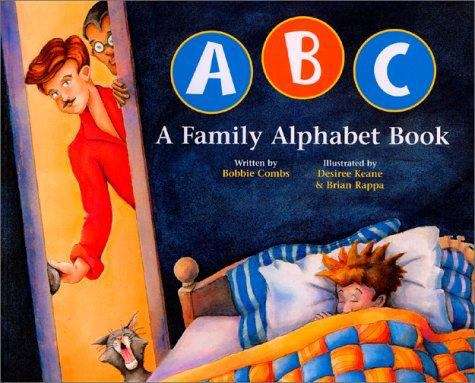 Book cover of A B C, A Family Alphabet Book